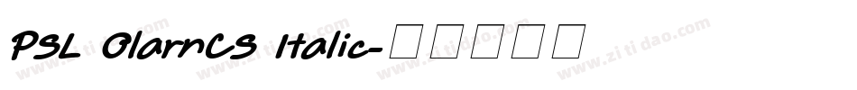 PSL OlarnCS Italic字体转换